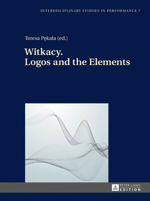 cover image of Witkacy. Logos and the Elements
